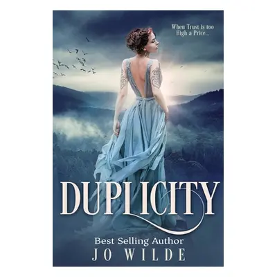 "Duplicity: Large Print Edition" - "" ("Wilde Jo")(Paperback)