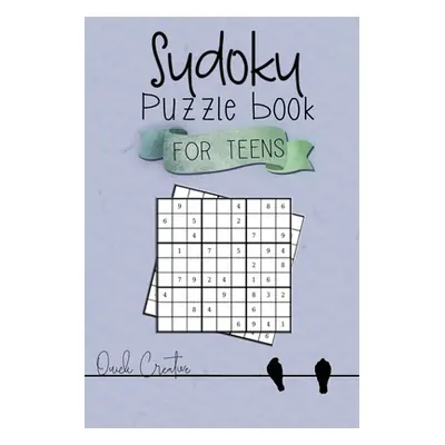 "Sudoku Puzzle Book For Teens: Easy to Medium Sudoku Puzzles Including 330 Sudoku Puzzles with S