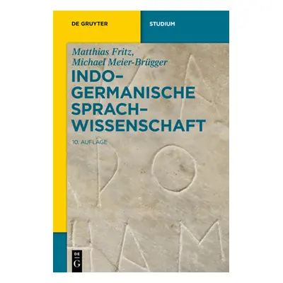 "Indogermanische Sprachwissenschaft" - "" ("Fritz Meier-Brgger Matthias Michael")(Paperback)