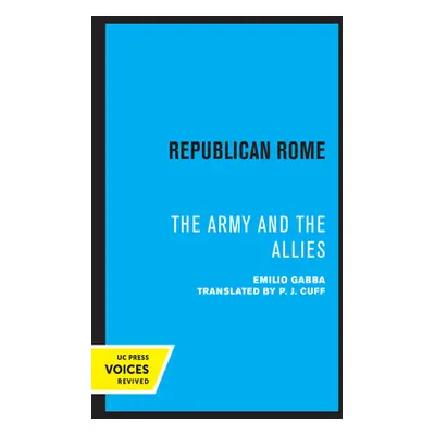 "Republican Rome: The Army and the Allies" - "" ("Gabba Emilio")(Pevná vazba)