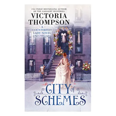 "City of Schemes" - "" ("Thompson Victoria")(Mass Market Paperbound)