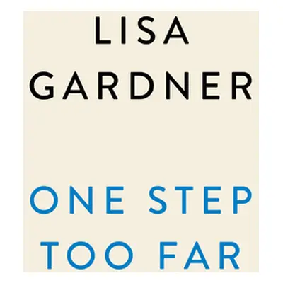 "One Step Too Far" - "" ("Gardner Lisa")(Paperback)