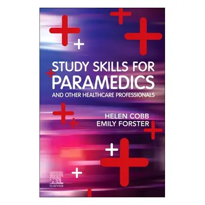 "Study Skills for Paramedics" - "" ("Cobb Helen")(Paperback)