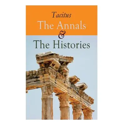 "The Annals & The Histories" - "" ("Tacitus")(Paperback)