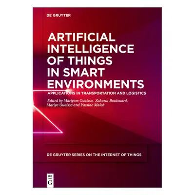 "Artificial Intelligence of Things in Smart Environments: Applications in Transportation and Log