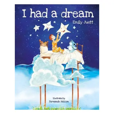 "I had a dream" - "" ("Juett Emily")(Paperback)