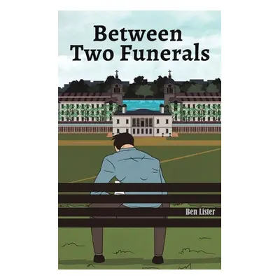 "Between Two Funerals" - "" ("Lister Ben")(Pevná vazba)