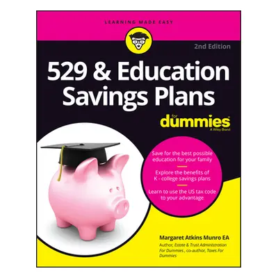 "529 & Education Savings Plans for Dummies" - "" ("Munro Margaret A.")(Paperback)