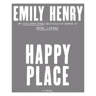 "Happy Place" - "" ("Henry Emily")(Pevná vazba)