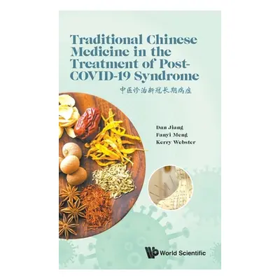 "Traditional Chinese Medicine in the Treatment of Post-COVID-19 Syndrome" - "" ("Dan Jiang")(Pev