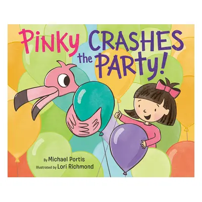 "Pinky Crashes the Party!" - "" ("Portis Michael")(Library Binding)