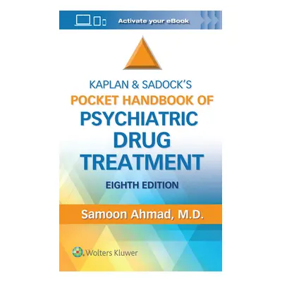 "Kaplan and Sadock's Pocket Handbook of Psychiatric Drug Treatment" - "" ("Ahmad Samoon")(Paperb