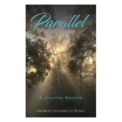 "Parallel" - "" ("Lo Russo Andrew Giuliano")(Paperback)