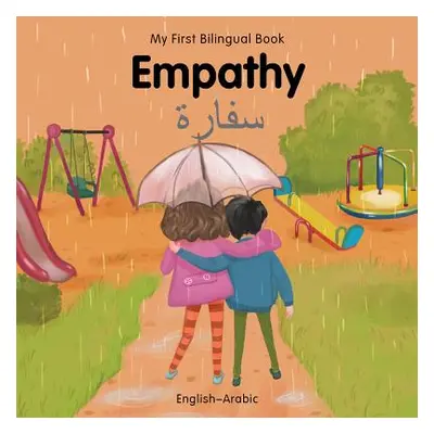 "My First Bilingual Book-Empathy (English-Arabic)" - "" ("Billings Patricia")(Board Books)