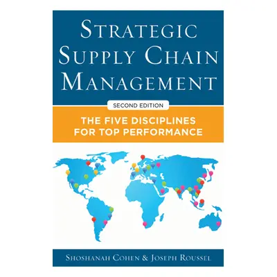 "Strategic Supply Chain Management 2e (Pb)" - "" ("Cohen Shoshanah")(Paperback)