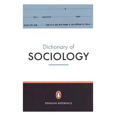 "Penguin Dictionary of Sociology" - "" ("Turner Bryan")(Paperback / softback)