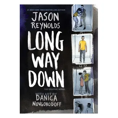 "Long Way Down: The Graphic Novel" - "" ("Reynolds Jason")(Pevná vazba)