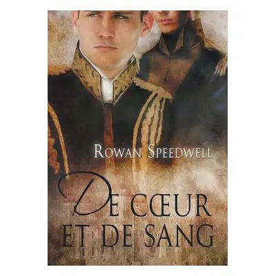 "de Coeur Et de Sang" - "" ("Shostakovich Iriam")(Paperback)