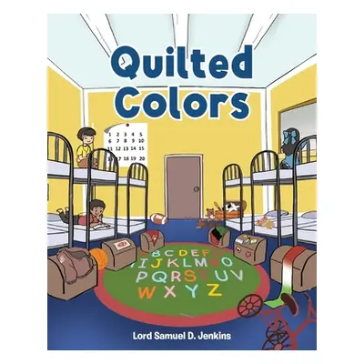 "Quilted Colors" - "" ("Jenkins Lord Samuel D.")(Paperback)