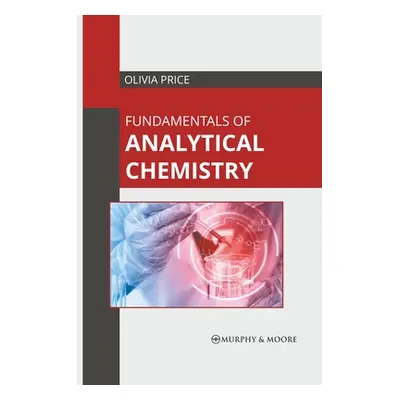 "Fundamentals of Analytical Chemistry" - "" ("Price Olivia")(Pevná vazba)