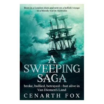 "A Sweeping Saga" - "" ("Fox Cenarth")(Paperback)