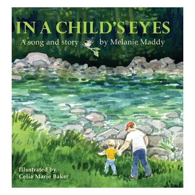 "In A Child's Eyes" - "" ("Maddy Melanie K.")(Pevná vazba)