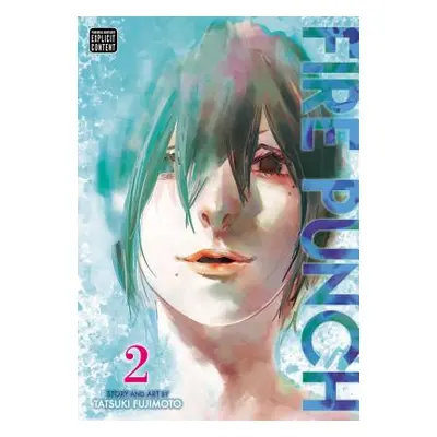 "Fire Punch, Vol. 2, 2" - "" ("Fujimoto Tatsuki")(Paperback)