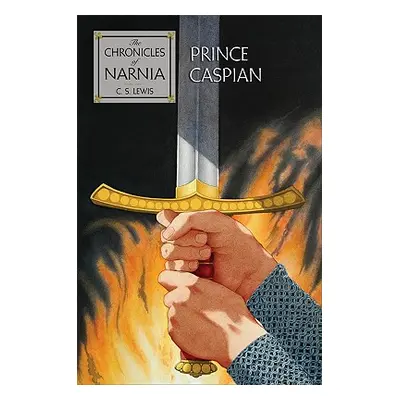 "Prince Caspian: The Return to Narnia" - "" ("Lewis C. S.")(Paperback)