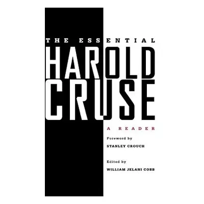 "The Essential Harold Cruse: A Reader" - "" ("Cobb William Jelani")(Paperback)