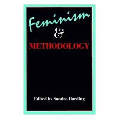 "Feminism and Methodology: Social Science Issues" - "" ("Harding Sandra")(Paperback)