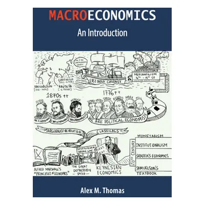 "Macroeconomics: An Introduction" - "" ("Thomas Alex M.")(Pevná vazba)