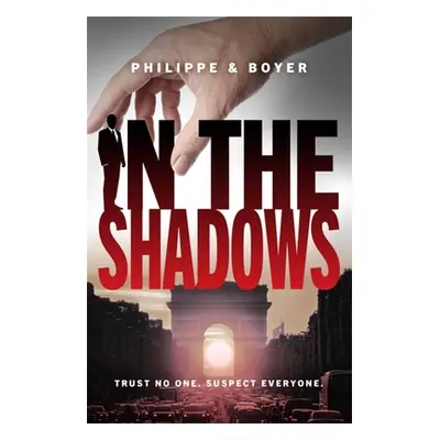 "In the Shadows" - "" ("Philippe Edouard")(Paperback)