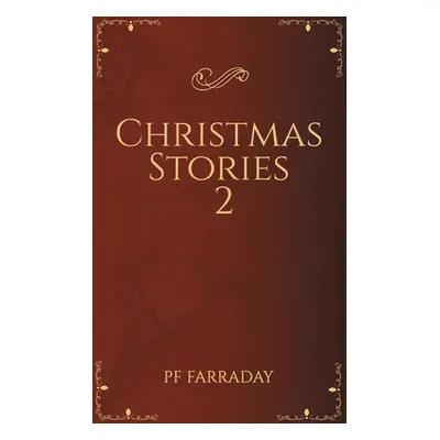 "Christmas Stories 2" - "" ("Farraday Pf")(Paperback)