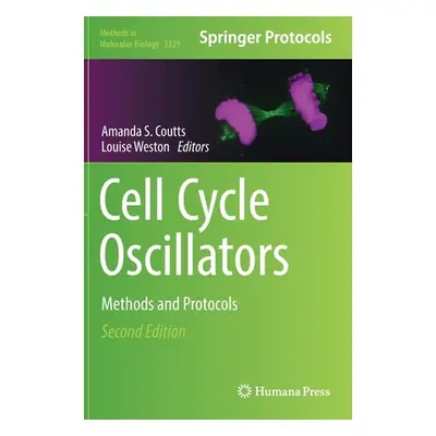 "Cell Cycle Oscillators: Methods and Protocols" - "" ("Coutts Amanda S.")(Pevná vazba)