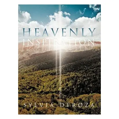 "Heavenly Inspiration" - "" ("Deroza Sylvia")(Paperback)