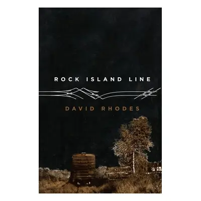 "Rock Island Line" - "" ("Rhodes David")(Paperback)