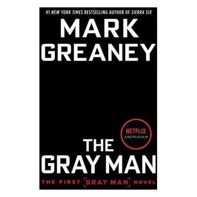 "The Gray Man (Netflix Movie Tie-In)" - "" ("Greaney Mark")(Paperback)