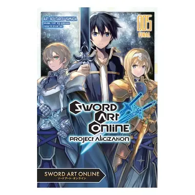 "Sword Art Online: Project Alicization, Vol. 5 (Manga)" - "" ("Kawahara Reki")(Paperback)