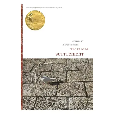 "The Pale of Settlement: Stories" - "" ("Singer Margot")(Paperback)