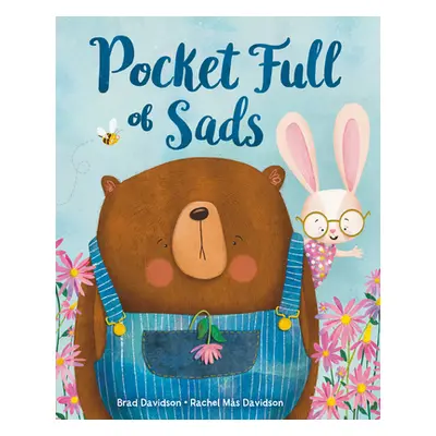 "Pocket Full of Sads" - "" ("Davidson Brad")(Pevná vazba)