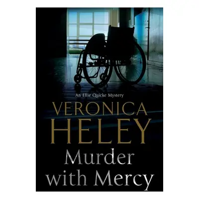 "Murder with Mercy" - "" ("Heley Veronica")(Paperback)