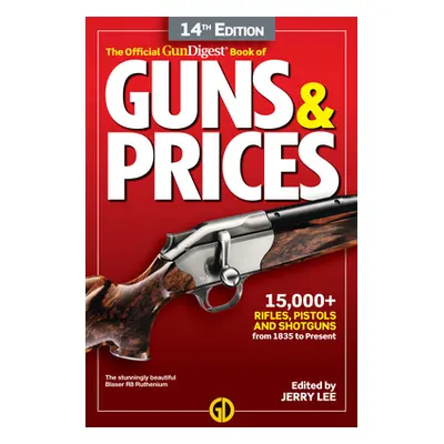 "The Official Gun Digest Book of Guns & Prices, 14th Edition" - "" ("Supica Jim")(Paperback)