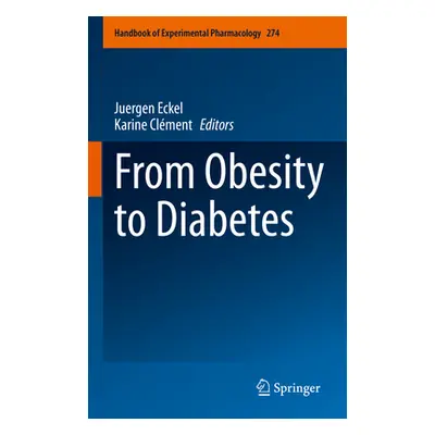 "From Obesity to Diabetes" - "" ("Eckel Juergen")(Pevná vazba)