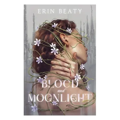 "Blood and Moonlight" - "" ("Beaty Erin")(Paperback)