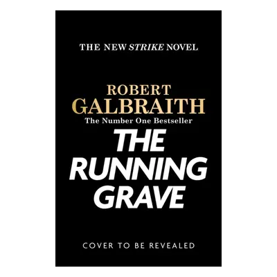 "Running Grave" - "Cormoran Strike Book 7" ("Galbraith Robert")(Paperback)