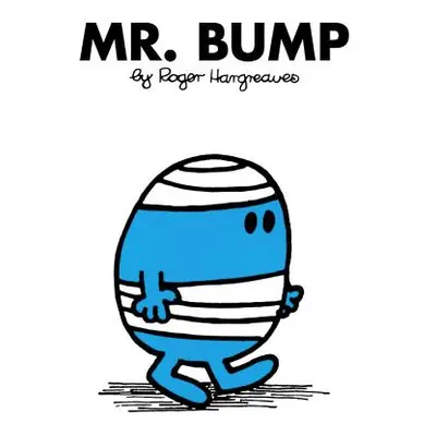 "Mr. Bump" - "" ("Hargreaves Roger")(Paperback)