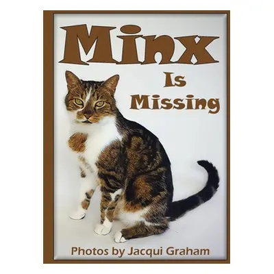 "Minx is Missing" - "" ("Deane Linda")(Paperback)