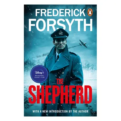 "Shepherd" - "The thrilling number one bestseller from the master of storytelling" ("Forsyth Fre