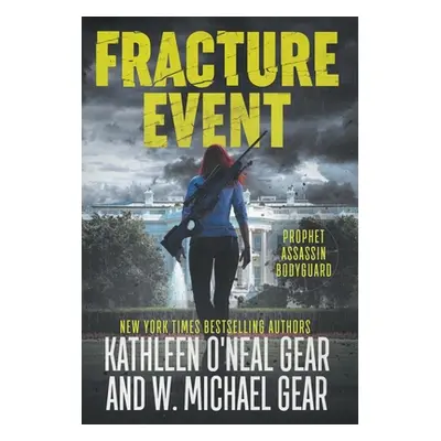 "Fracture Event" - "" ("Gear W. Michael")(Pevná vazba)