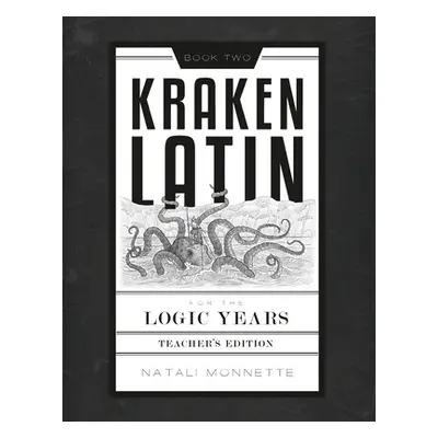 "Kraken Latin 2: Teacher Edition" - "" ("Monnette Natali H.")(Paperback)